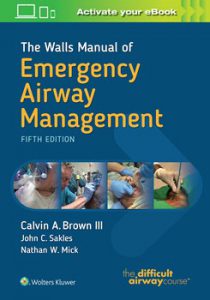 Walls Manual of Emergency Airway Management 5e